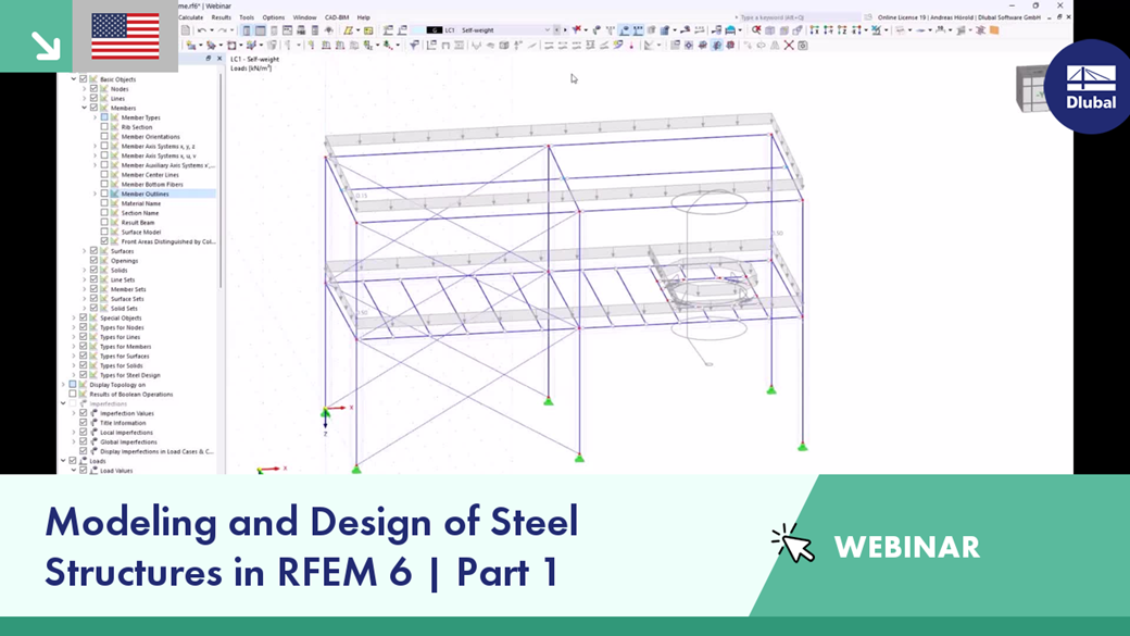 Webinar: Modellierung und Bemessung von Stahlkonstruktionen in RFEM 6, Teil 1, Dlubal Software