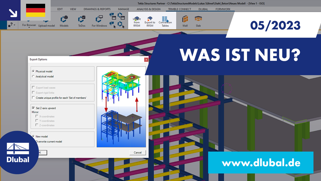 Neues in RFEM 6 und RSTAB 9, Mai 2023. Verbesserte Bauwerkplanungstools, effizientere Analysen.