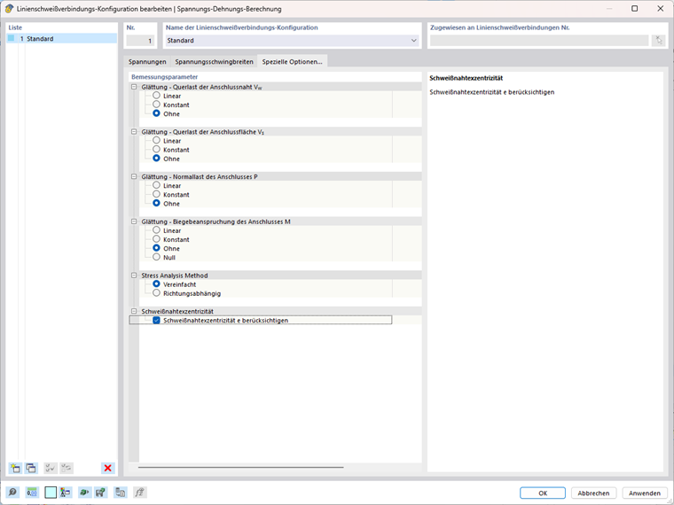 Berücksichtigung Schweißnahtexzentrizität