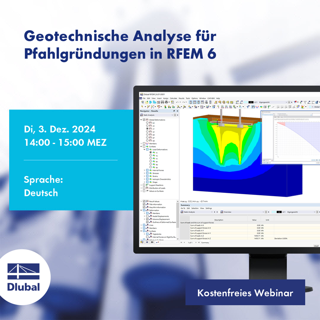 Webinar zur geotechnischen Analyse für Pfahlgründungen in RFEM 6.