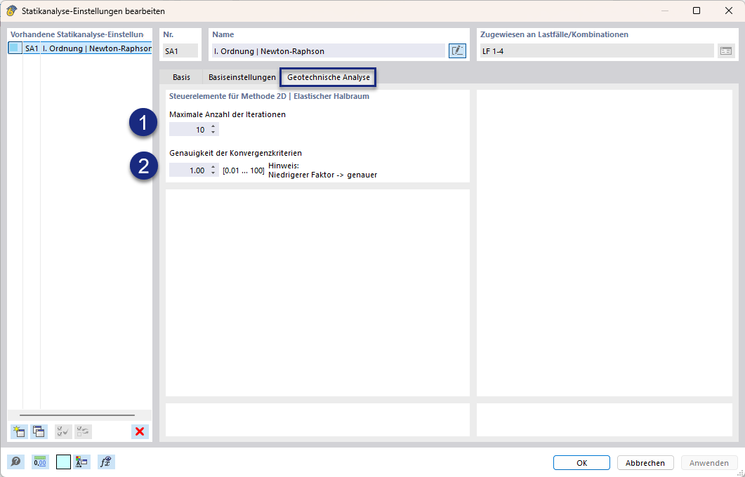 Statikanalyse-Einstellungen für 2D - Steifemodulverfahren (Elastischen Halbraum)