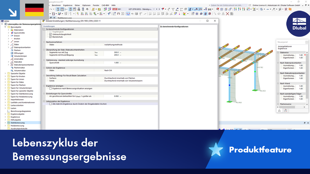 Produktfeature zum Lebenszyklus der Bemessungsergebnisse für Stahl, Stahlanschluss, Aluminium und Holz