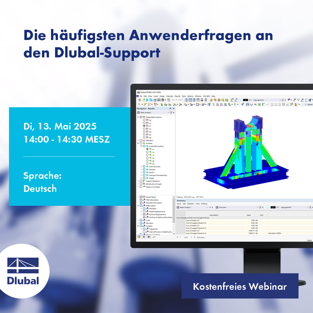 Webinar zu häufigen Supportanfragen bei Dlubal, Mai 2025, 14-14:30 Uhr MESZ.