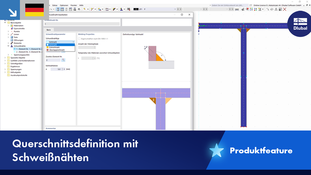 Schweißnahtdefinition und Spannungsberechnung in einem Querschnittsprogramm.