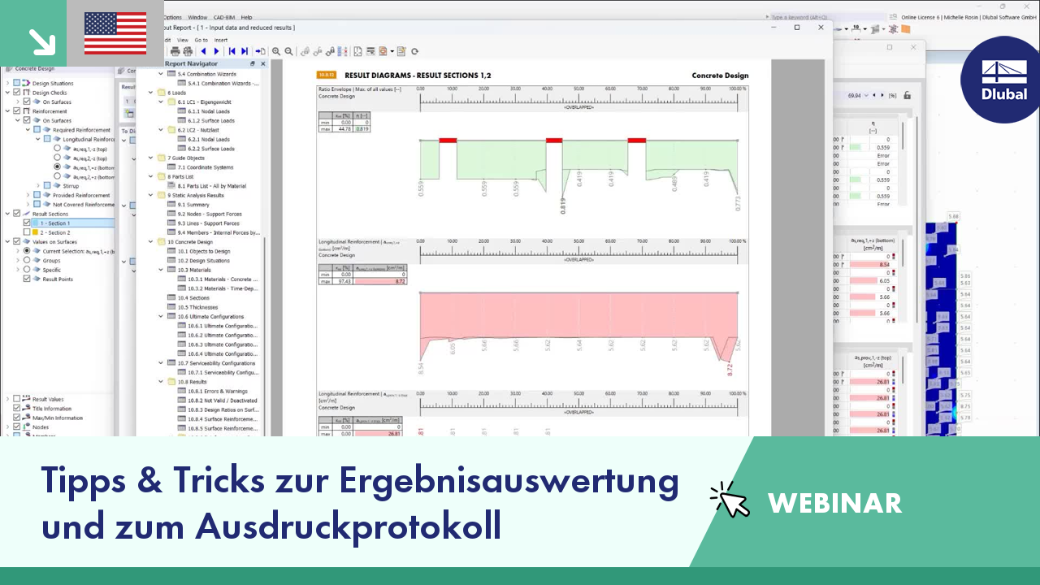 In der Webinar-Sitzung werden Tipps und Tricks für die Auswertung der Ergebnisse und der Ausdruckprotokolle präsentiert, und zwar von einem Dlubal-Experten.