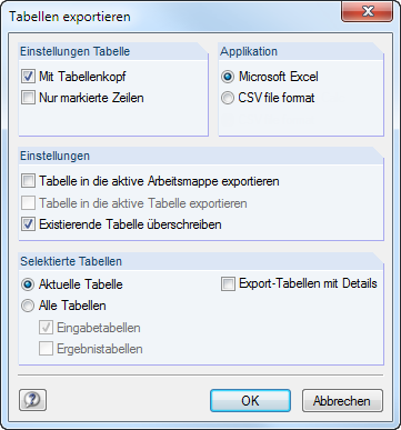 Der Dialog 'Tabellen exportieren' in einer Ingenieursoftware zeigt Optionen für die Datenausgabe, darunter Formate und Einstellungen.