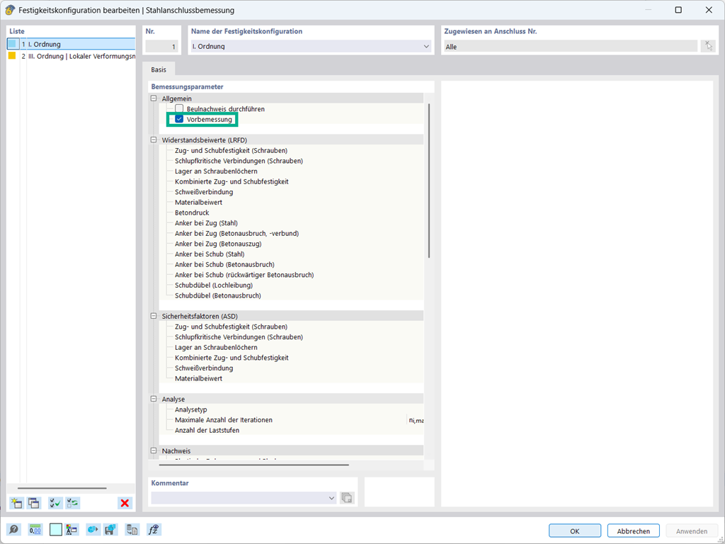 Option Vorbemessung für Stahlanschluss in der Festigkeitskonfiguration im Detail erläutert.
