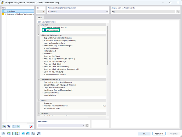 Option Vorbemessung für Stahlanschluss in der Festigkeitskonfiguration im Detail erläutert.