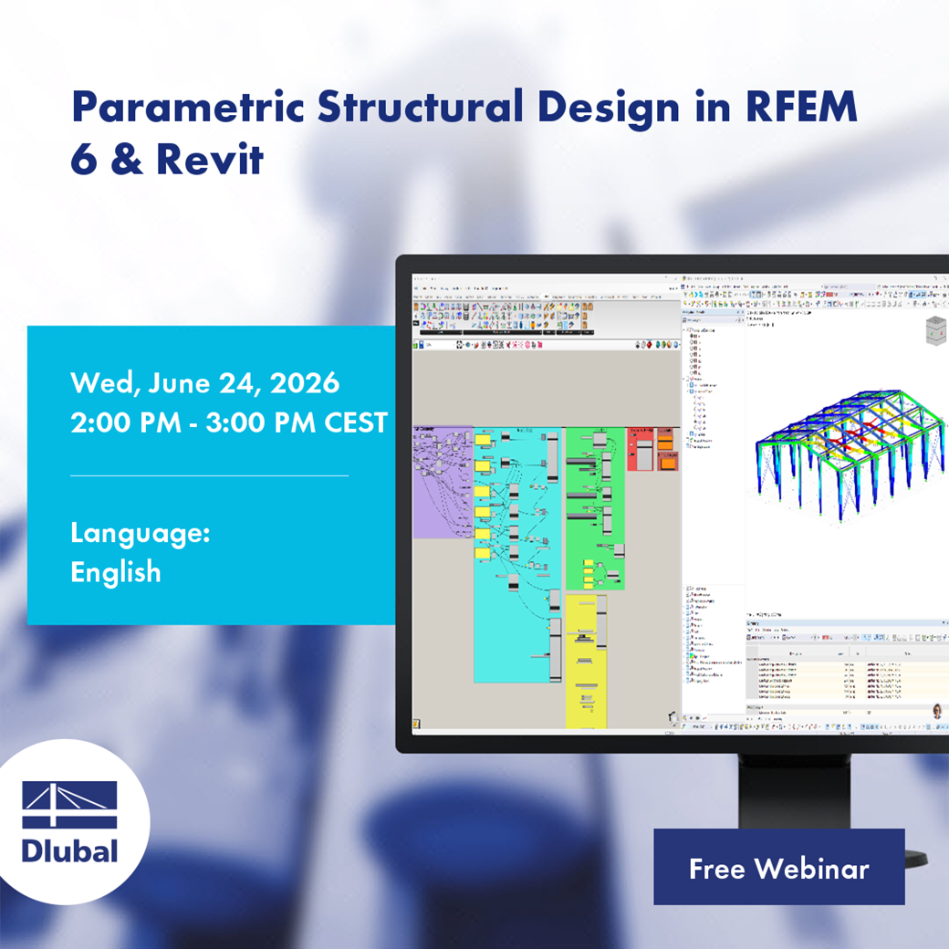 Parametrische Tragwerksplanung in RFEM 6 & Revit