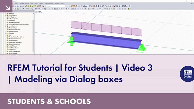 RFEM Tutorial for Students | Video 3 | Modeling via Dialog Boxes