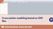 Cross-Section Modeling Based on DXF Files