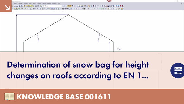 Determination of Snow Bag in Case of Height Differences on Roofs According to EN 1991-1-3