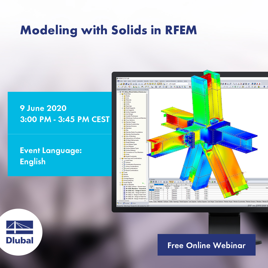 Webinar | Modeling with Solids in RFEM |Tue, Jun 9, 2020 | 3:00 PM - 3: ...