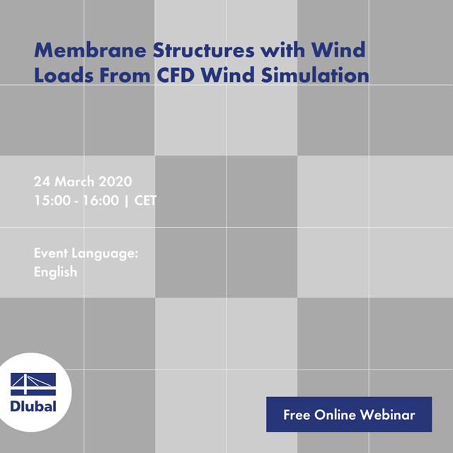 Membrane Structures with Wind Loads from CFD Wind Simulation