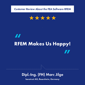 Customer Review About RFEM FEA Software 