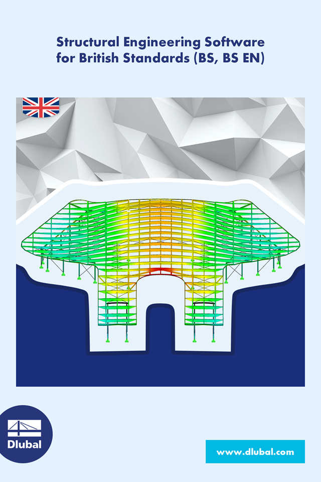 Structural Engineering Software for British Standards\n (BS, BS EN)