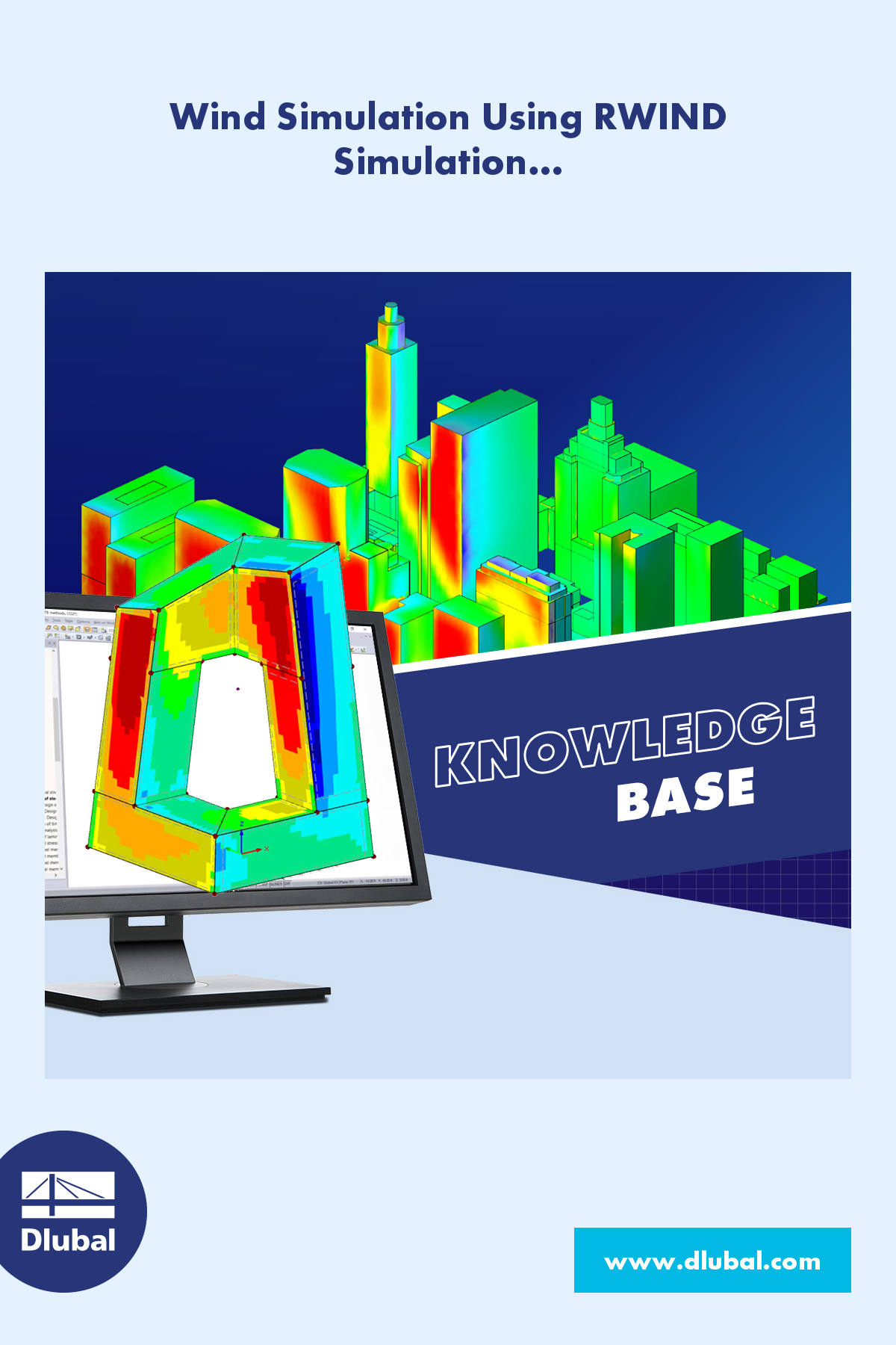 Wind Simulation Using RWIND Simulation \n and Transferring Wind Forces