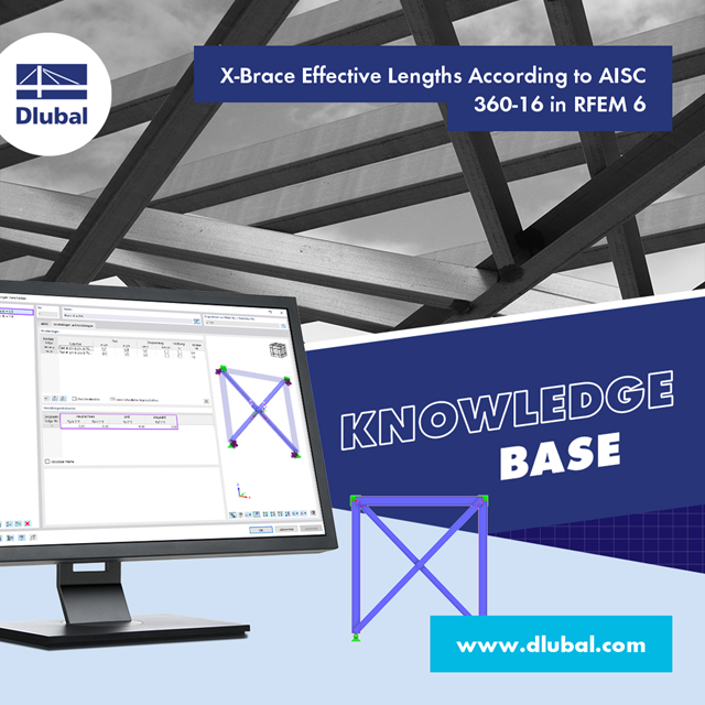 X-Brace Effective Lengths According to AISC 360-16 in RFEM 6