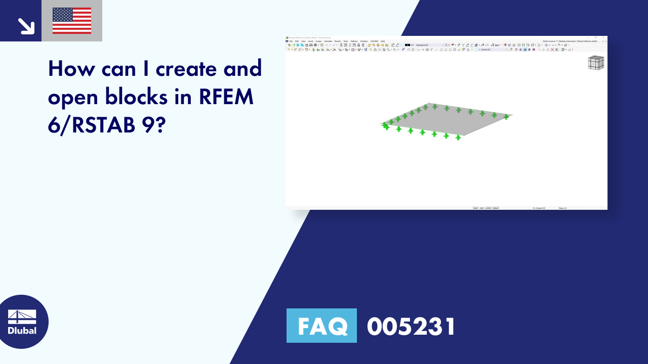 FAQ 005231 | How can I create and open blocks in RFEM 6 / RSTAB 9?