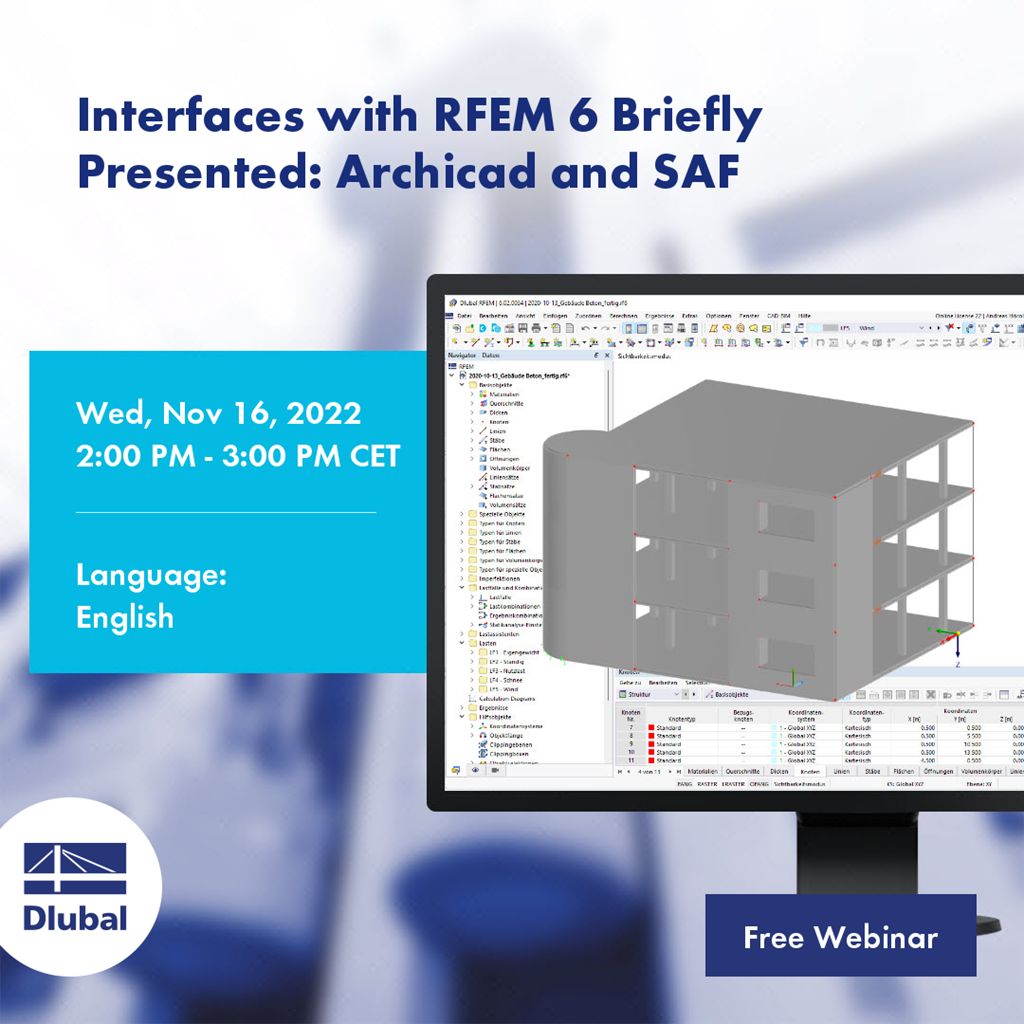 Interfaces with RFEM 6 Briefly Presented: Archicad and SAF