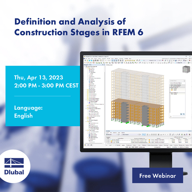 Definition and Analysis of Construction Stages in RFEM 6