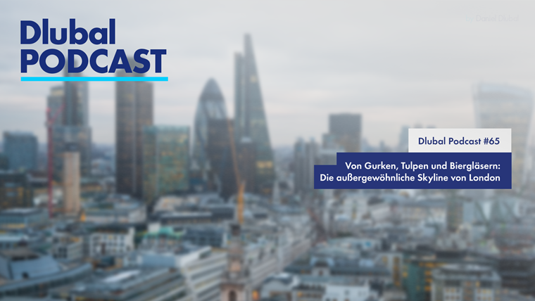 Podcast #65: Gherkin, Tulip, and Beer Glass – London Skyline