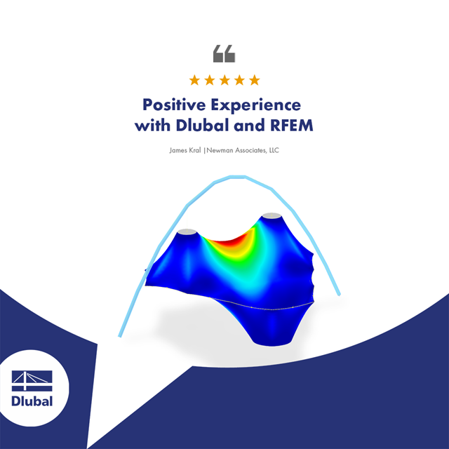 Customer Review | Positive Experience with Dlubal and RFEM