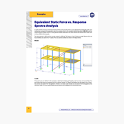 Thumbnail Example Equivalent Static Force vs. Response Spectra Analysis