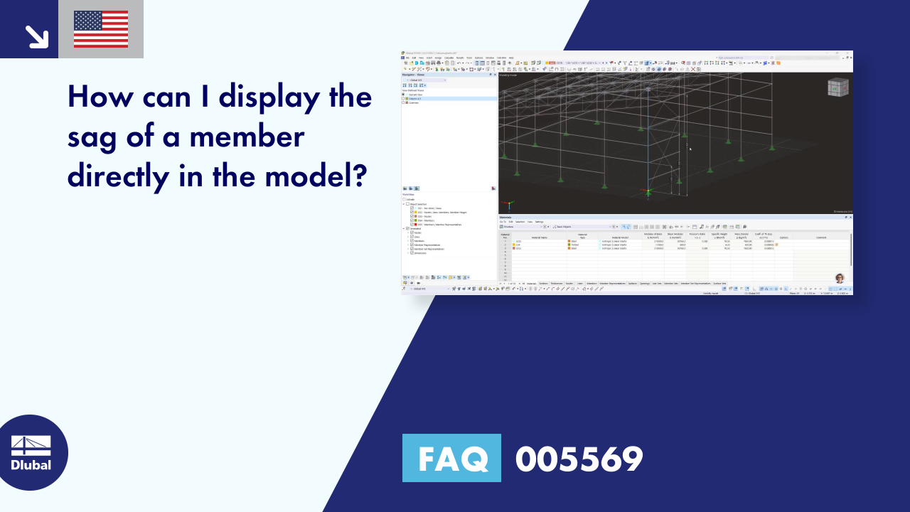 FAQ 005569 | How can I display the sag of a member directly in the model?