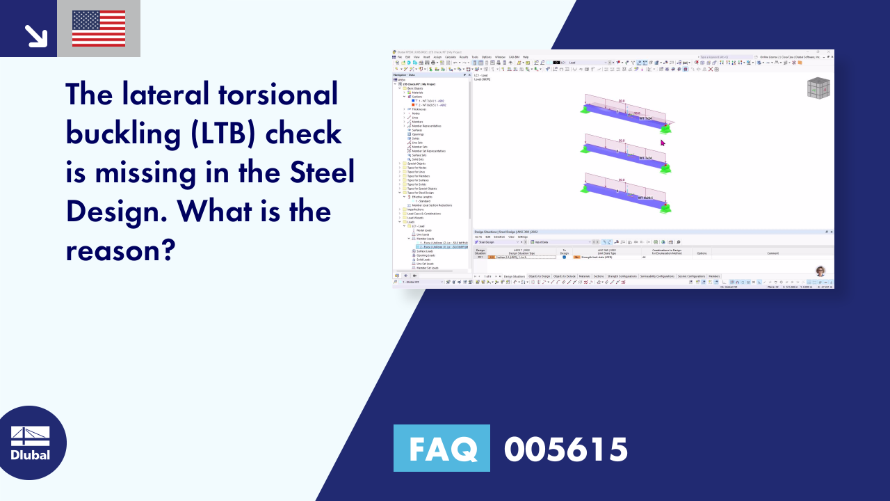 FAQ 005615 | The lateral torsional buckling (LTB) check is missing in ...