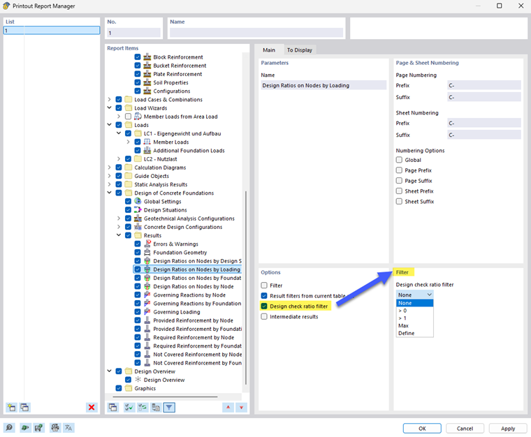 Concrete foundations and use of design criteria filters in printout reports are illustrated.
