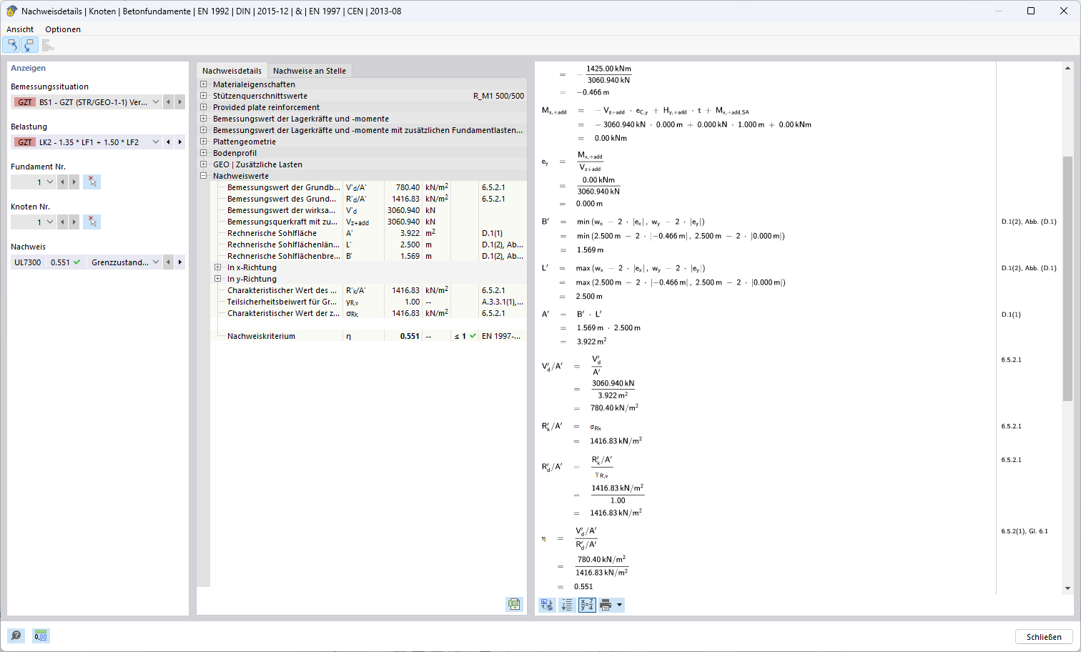 Structural analysis with Design Method 1 according to the static analysis.