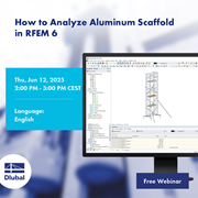How to Analyze Aluminum Scaffold in RFEM 6