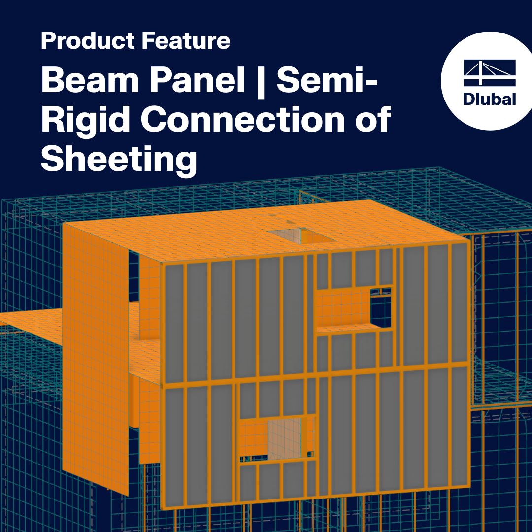 Beam Panel | Semi-Rigid Connection of Sheeting