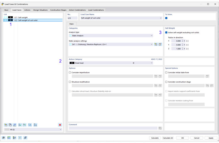 Load cases and combinations input dialog box - Load cases - Self-weight of soil solid