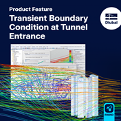 Product Feature | Transient Boundary Condition at Tunnel Entrance