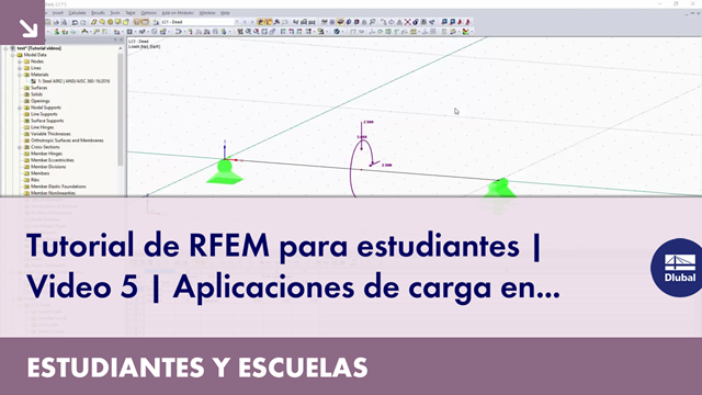 RFEM Tutorial for Students | Video 5 | Nodal Load Applications