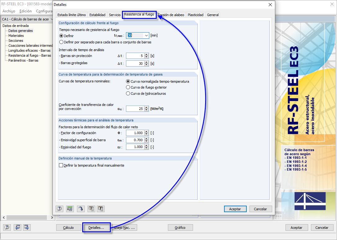 Cuadro de diálogo "Detalles", pestaña "Resistencia al fuego": configuración para el cálculo frente al fuego