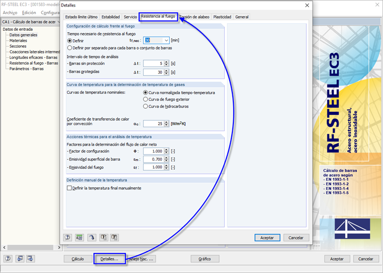 Cuadro de diálogo "Detalles", pestaña "Resistencia al fuego": configuración para el cálculo frente al fuego