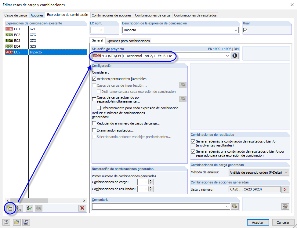 Nueva expresión de combinación con la situación de proyecto correspondiente