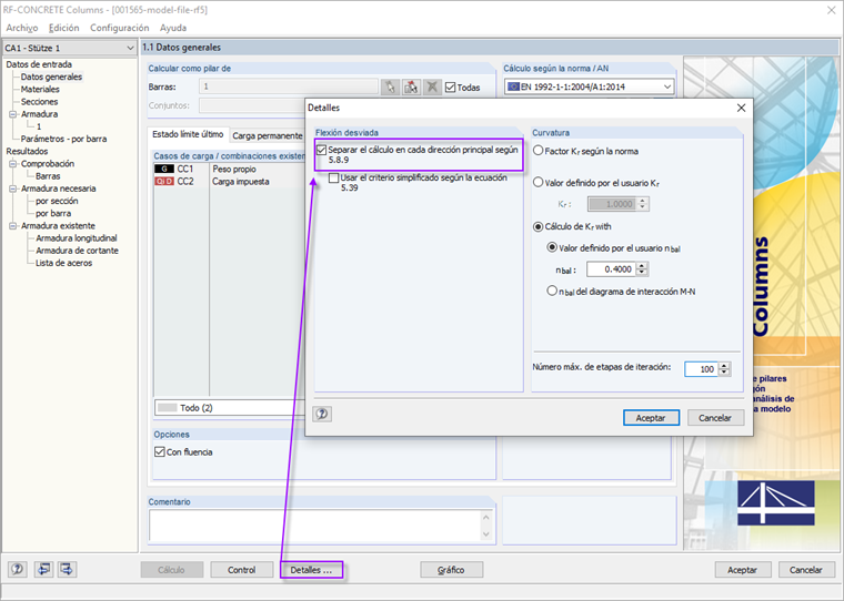 Activar la separación del cálculo según EN 1992-1-1 5.8.9(2)