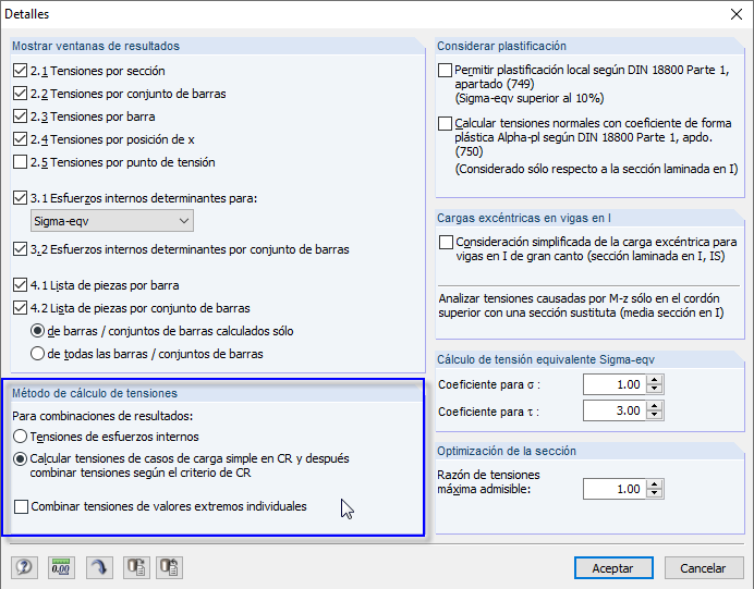 Detalles: cálculo de tensiones para combinaciones de resultados