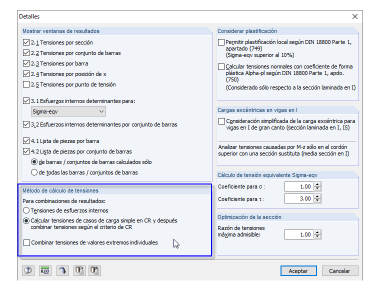 Detalles: cálculo de tensiones para combinaciones de resultados