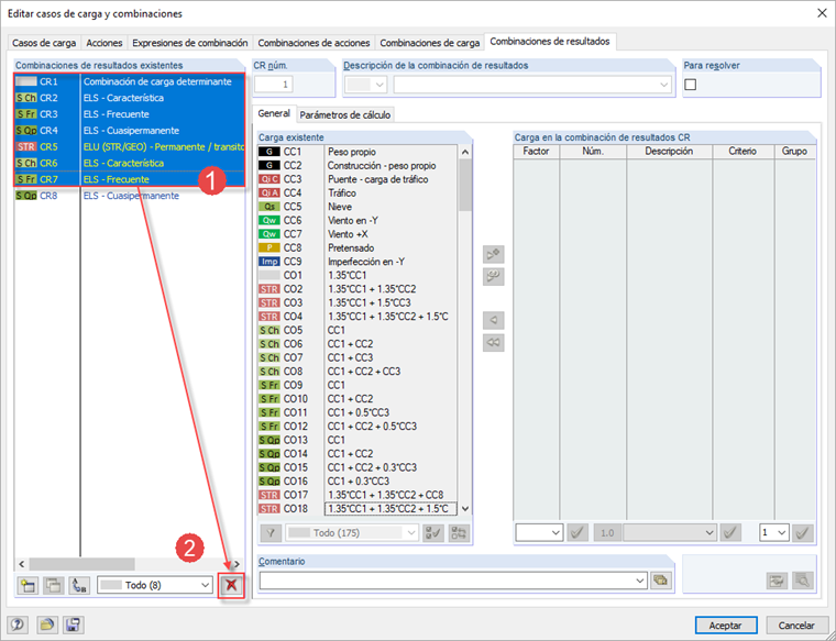 Edición de casos de carga y combinaciones: Selección de combinaciones de carga (1) y eliminación (2)
