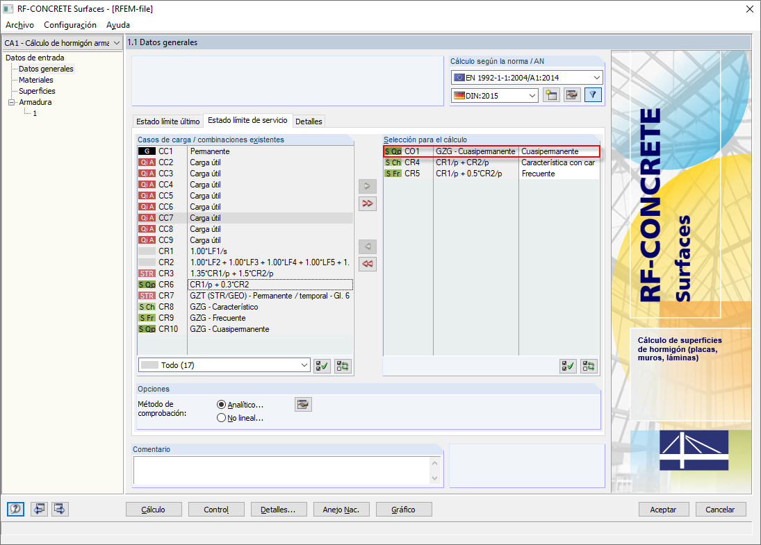 Cuadro de diálogo 1.1 con CO1 seleccionado "Cuasipermanente" para el análisis de deformación