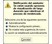 Mensaje sobre las opciones de visualización que requieren mucho tiempo