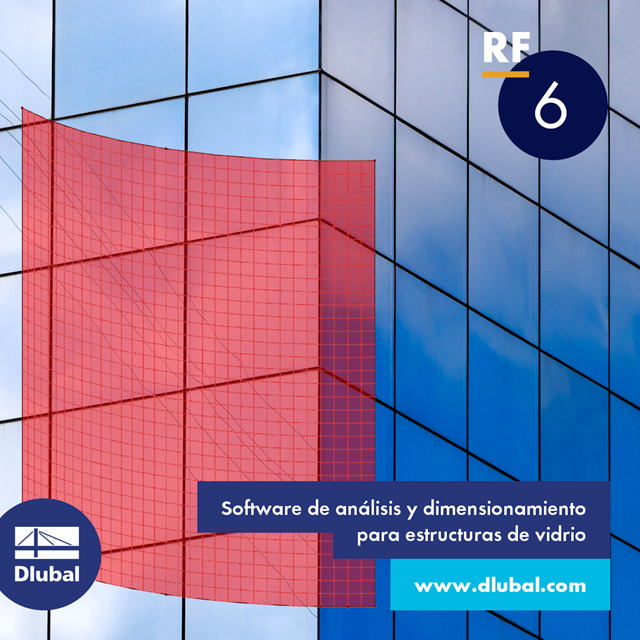 Software de análisis y dimensionamiento para estructuras de vidrio