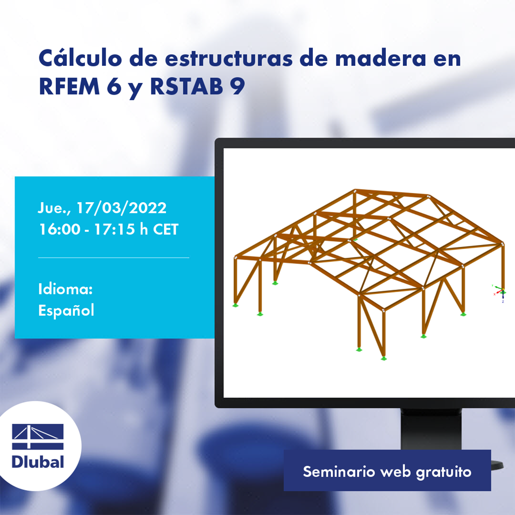 Cálculo de estructuras de madera en RFEM 6 y RSTAB 9