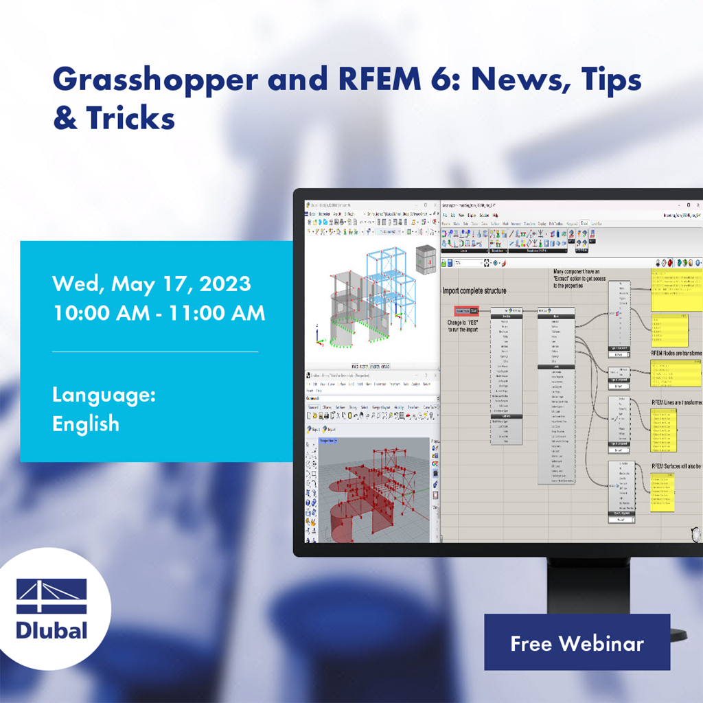 Grasshopper y RFEM 6: Noticias, consejos y trucos