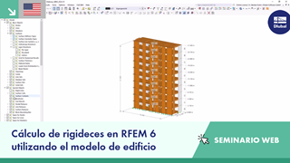 Cálculo de rigideces en RFEM 6 utilizando el modelo de edificio